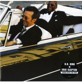 ERIC CLAPTON & B. B. KING - RIDING WITH THE KING 2000/2011 (9362476121, 180 gm.) GAT, WARNER/EU MINT (0093624761211)