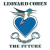 LEONARD COHEN – THE FUTURE 1992/2012 (MOVLP503, 180 gm.) MUSIC ON VINYL/COLUMBIA/EU MINT (8718469530496)