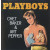 CHET BAKER & ART PEPPER - PLAYBOYS 1956/2016 (VNL 12209, 180 gm.) DOM/EU MINT (8032979642099)