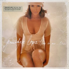 Jennifer Lopez - This Is Me...Then (2002/2022) Vinyl LP