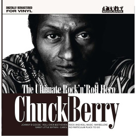 CHUCK BERRY - THE ULTIMATE ROCK ’N’ ROLL HERO 2017 (KXLP40) MUSICBANK/ENG. MINT (0718179680083)
