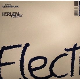T TOTAL - Give Me Funk