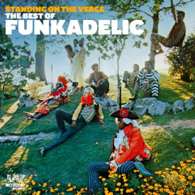FUNKADELIC - STANDING ON THE VERGE - THE BEST OF FUNKADELIC 2 LP Set 2009 (SEW2 151) ACE/EU MINT (0029667715119)