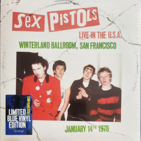 Sex Pistols - Live In The U.S.A. (Winterland Ballroom, San Francisco) (January 14th 1978) Vinyl LP