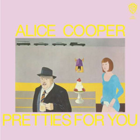 ALICE COOPER – PRETTIES FOR YOU 1969/2017 (1840, LTD) WBR/EU MINT (0081227933814)