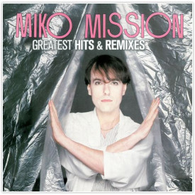 Miko Mission - Greatest Hits Remixes Vinyl LP