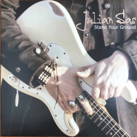 JULIAN SAS - STAND YOUR GROUND 2019 (CR 255622) CAVALIER RECORDINGS/EU MINT (0850295006221)