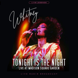 WHITNEY HOUSTON - TONIGHT IS THE NIGHT…2020 (PHR 1027, Pink) PEARL HUNTERS/EU MINT (5906660083672)