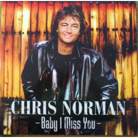 CHRIS NORMAN - BABY I MISS YOU 2021 (405681324365) BROS MUSIC/EU MINT (4056813243659)