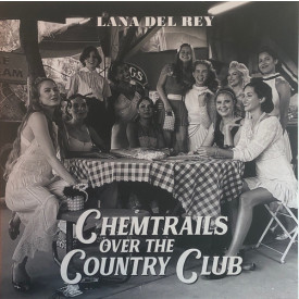 LANA DEL REY - CHEMTRAILS OVER THE COUNTRY CLUB 2021 (3549780) POLYDOR/EU MINT (0602435497808)