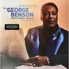 George Benson - Dreams Do Come True: When George Benson Meets Robert Farnon (2024) Vinyl LP