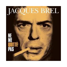 JACQUES BREL - NE ME QUITTE PAS 1978/2012 (VP 80012, 180 gm.) VINYL PASSION/EU MINT (8712177059225)