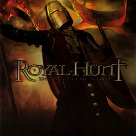 ROYAL HUNT - SHOW ME HOW TO LIVE (NIGHT136, ORANGE VINYL, LTD, NUMBERED) NIGHT OF THE VINYL DEAD /EU MINT