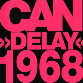 CAN - DELAY 1968/2014 (XSPOON12) SPOON/EU MINT (5051083076951)