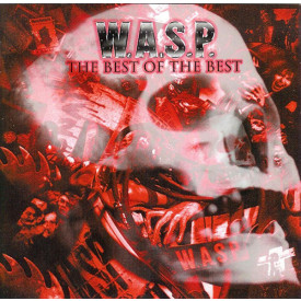 W.A.S.P. – The Best Of The Best 1984-2000 (2015) Vinyl 2LP Set