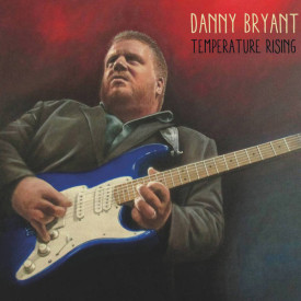 DANNY BRYANT - TEMPERATURE RISING 2014 (JHR 096, LTD.) JAZZHAUS RECORDS/EU MINT (4260075860961)
