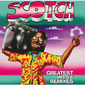 SCOTCH - GREATEST HITS & REMIXES 2015 (ZYX 21067-1) . SENDMAILCONTENTnbsp. ZYX MUSIC/EU MINT (0090204706211)