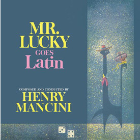 HENRY MANCINI - MR. LUCKY GOES LATIN 2015 (DOST5655, DARK BLUE VINYL, 180 gm.) DOL/EU MINT (0889397556556)