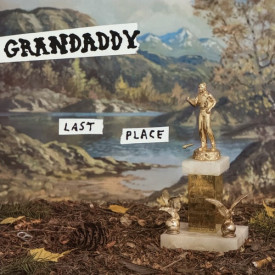 Grandaddy - Last Place (2017) Vinyl LP