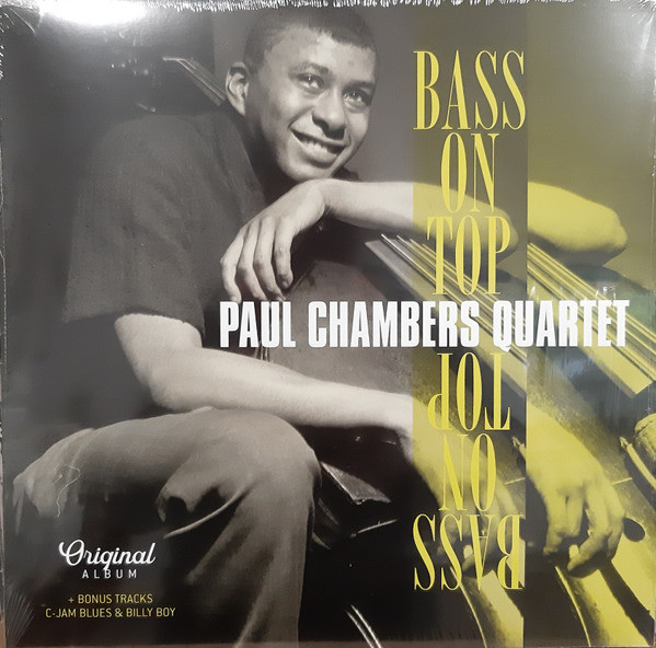 PAUL CHAMBERS QUARTET - BASS ON TOP 1957/2019 (VP 90119 + BONUS TRACKS) VP/EU MINT (8719039005697)